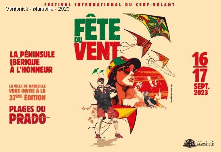 Marseille-2023.jpg - Pour la 37ième édition de la Fête du Vent de Marseille, la péninsule Ibérique est à l'honneur, ...